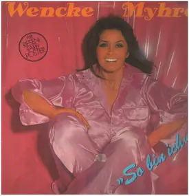 Wencke Myhre - So bin ich