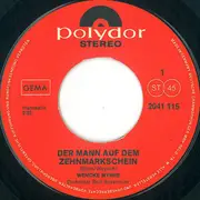 7inch Vinyl Single - Wencke Myhre - Der Mann Auf Dem Zehnmarkschein / Ja