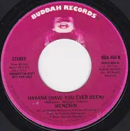 Wenchin - Havana (Have You Ever Been)