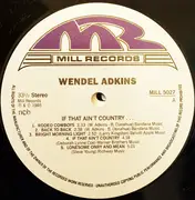 LP - Wendel Adkins - If That Ain't Country...