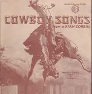 Wendell D. Ross - Cowboy Songs from Utah Corral