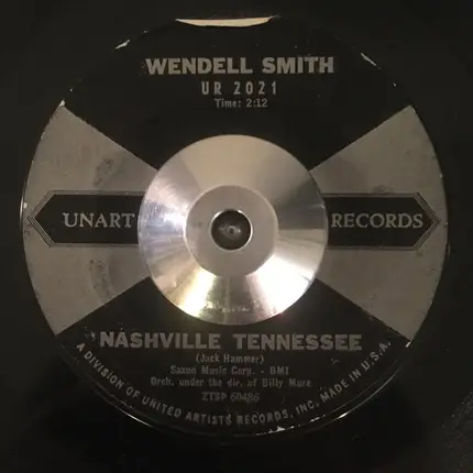 Wendell Smith - Nashville Tennessee / No Matter What You Do