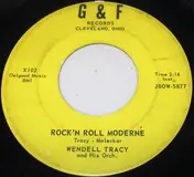 We - Rock 'N Roll Moderne / That's My Hearts Desire