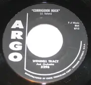 Wendell Tracy His Orchestra And Piano - Who's To Know / Corrigidor Rock