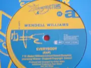 12'' - Wendell Williams - Everybody