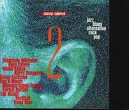 Wendi Slaton, Rebecca Coupe Franks, Kermit Ruffins a.o. - Justice Records: Second Year Sampler