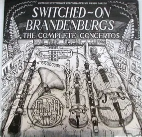 Wendy Carlos - Bach: Switched-On Brandenburgs (The Complete Concertos)