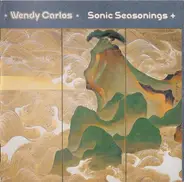 Wendy Carlos - Sonic Seasonings +