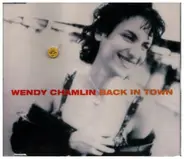 Wendy Chamlin - Back In Town