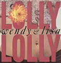 12'' - Wendy & Lisa - Lolly Lolly