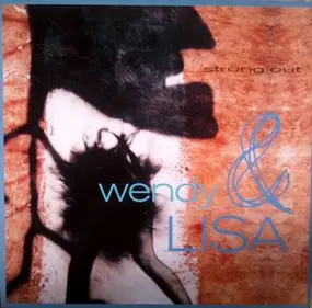 Wendy & Lisa - Strung Out