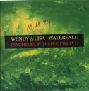 12inch Vinyl Single - Wendy & Lisa - Waterfall (Psychedelic Teepee Twelve)
