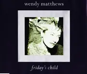 CD - Wendy Matthews - Friday's Child