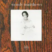 Wendy Matthews - Lily