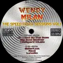 12inch Vinyl Single - Wendy Milan - The Speed Freak Sessions Vol.I