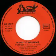 7inch Vinyl Single - Wendy O. Williams - It's My Life