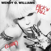 Wendy O. Williams - Fuck'n'roll