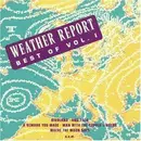 CD - Weather Report - Best Of Weather Report Vol. 1