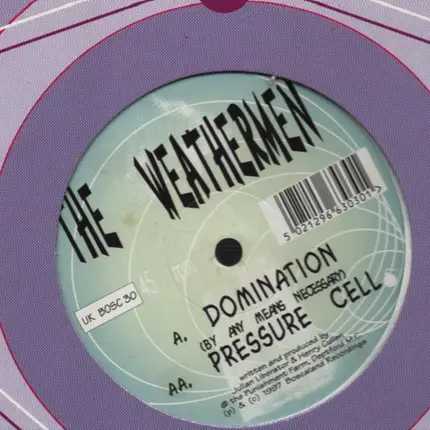 Weathermen - Domination / Pressure Cell