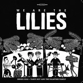 We Are the Lilies - We Are the Lilies