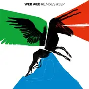 Web Web - Web Web Remixes #1 EP (mousse T./Hector Romero)