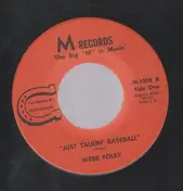 Webb Foley - Just Talkin' Baseball / Red Ridin' Hood