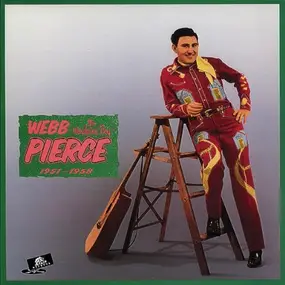 Webb Pierce - 1951-1958