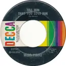 7inch Vinyl Single - Webb Pierce - Tell Him That You Love Him