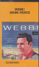 Webb Pierce - Webb!