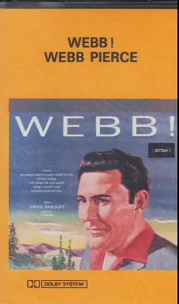 Webb Pierce - Webb!