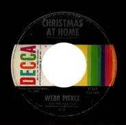 Webb Pierce - Christmas At Home / Sweet Memories