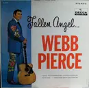 LP - Webb Pierce - Fallen Angel...