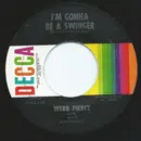 7inch Vinyl Single - Webb Pierce - I'm Gonna Be A Swinger / Someday