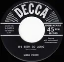7inch Vinyl Single - Webb Pierce - It's Been So Long / Don't Throw Your Life Away