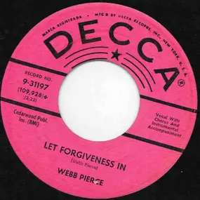 Webb Pierce - Let Forgiveness In
