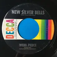 Webb Pierce - New Silver Bells