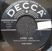 Webb Pierce - Sweet Lips