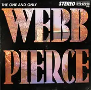 LP - Webb Pierce - The One And Only Webb Pierce