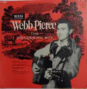 10'' - Webb Pierce - The Wondering Boy - Mono