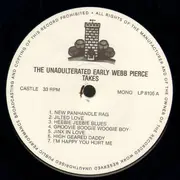 LP - Webb Pierce - The Unadult-Erated Early Webb Pierce Takes - Mono