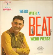 Webb Pierce - Webb With A Beat