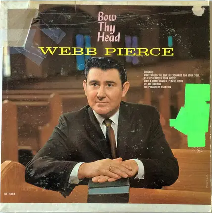 Webb Pierce - Bow Thy Head