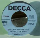 7inch Vinyl Single - Webb Pierce - Does My Memory Ever Cross Your Mind