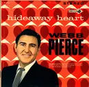 LP - Webb Pierce - Hideaway Heart