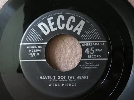 Webb Pierce - I Haven't Got The Heart / The Last Waltz