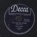 Schellack - Webb Pierce - I'll Go On Alone / That's Me Without You