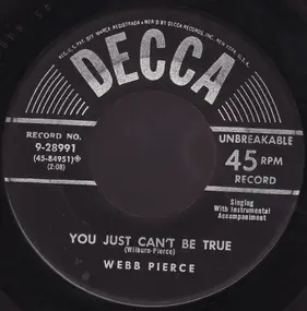 Webb Pierce - Slowly / You Just Can't Be True