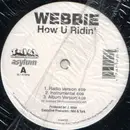12inch Vinyl Single - Webbie - How U Ridin' / Like That