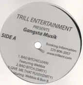 Webbie - Trill Entertainment pres. Gangsta Musik