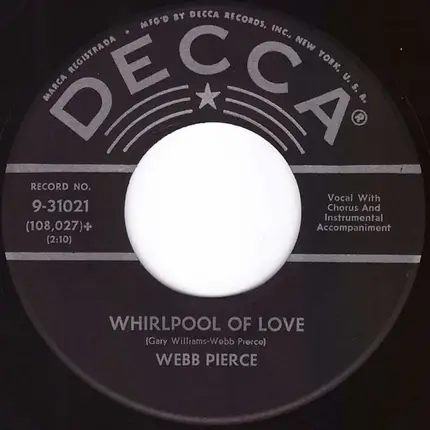 Webb Pierce - No Love Have I